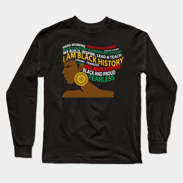 I Am Black History African Woman Long Sleeve T-Shirt by blackartmattersshop